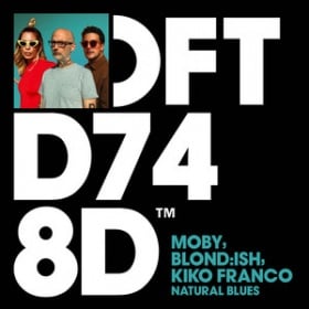 MOBY X BLOND:ISH X KIKO FRANCO - NATURAL BLUES